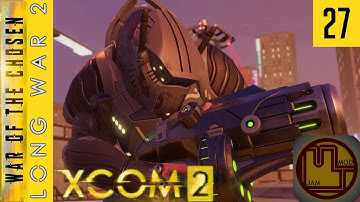 Harrier has Arrived - Ep 27 - XCOM 2 Long War of the Chosen Mod Jam Campaign