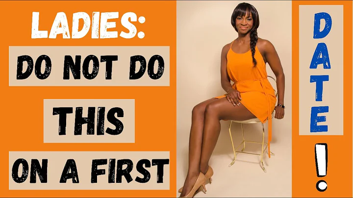 LADIES, DO NOT DO THIS ON A FIRST DATE!! #driyabo #moneytohoneycoach #datingcoach #businesscoach
