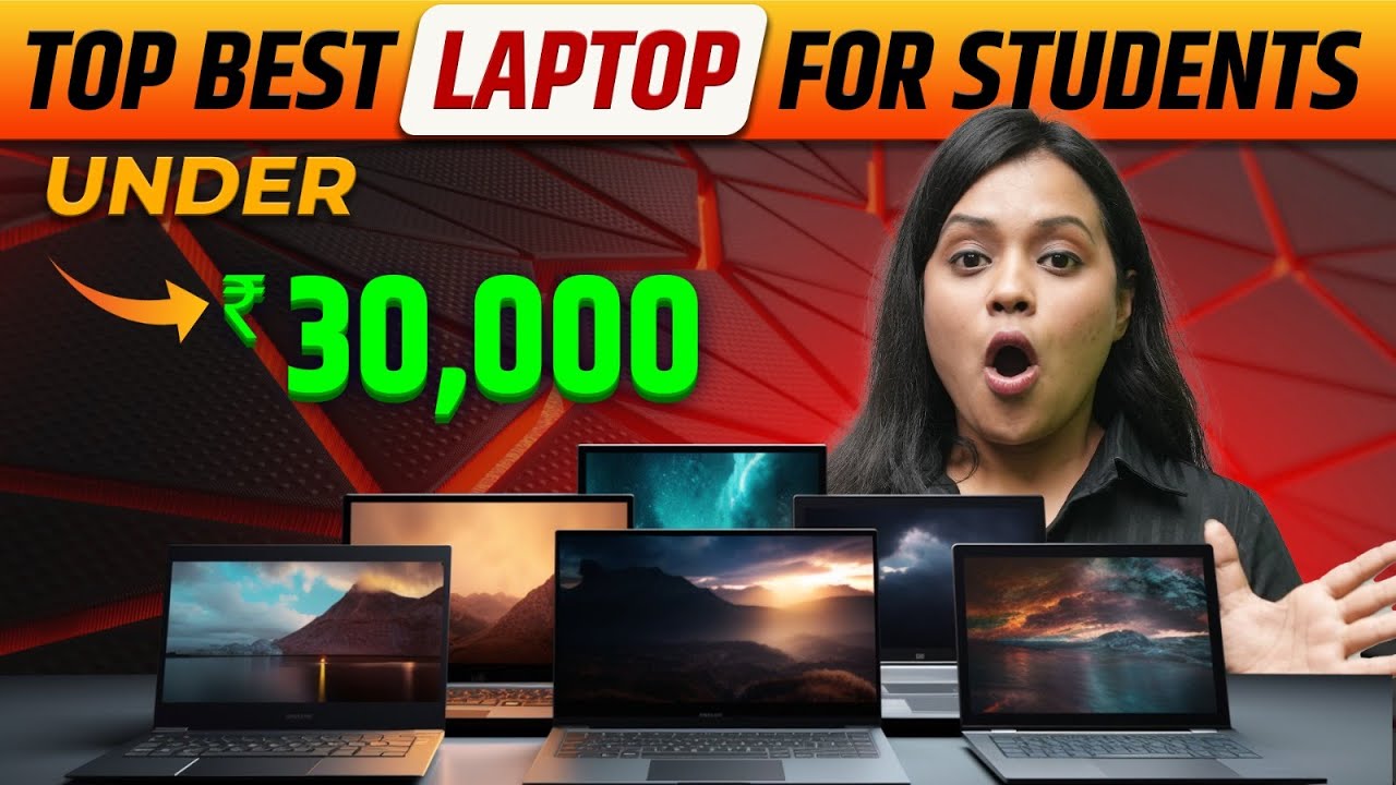Budget Laptops For Students Under 30000 Best Laptops Under 30000 in