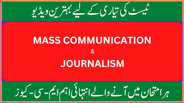 Mcqs of Mass Communication & Journalism |  Journalism Mcqs from Past Papers | Css Ppsc Fpsc Nts
