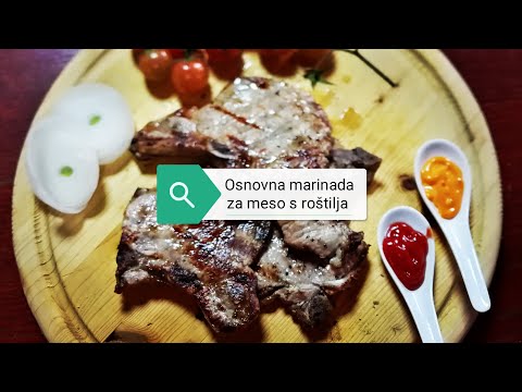 Video: Recepti Za Marinadu S Roštilja