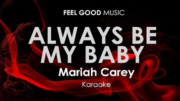 Always Be My Baby | Mariah Carey karaoke