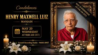 FUNERAL OF HENRY MAXWELL LUIZ, MANJADI