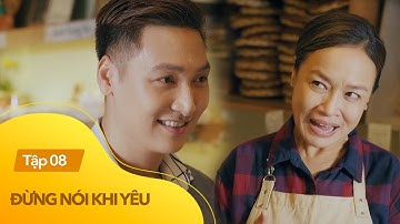 Đừng nói khi yêu tập 8 | Hội đủ tiêu chuẩn "3 trong 1", Quy được mẹ Ly chấm ngay làm con rể