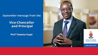 September 2022: Monthly Video Message from the Vice Chancellor and Principal