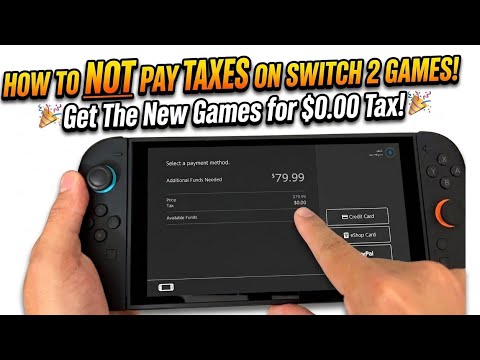 How to Not Pay Tax on Nintendo Switch 2 Games