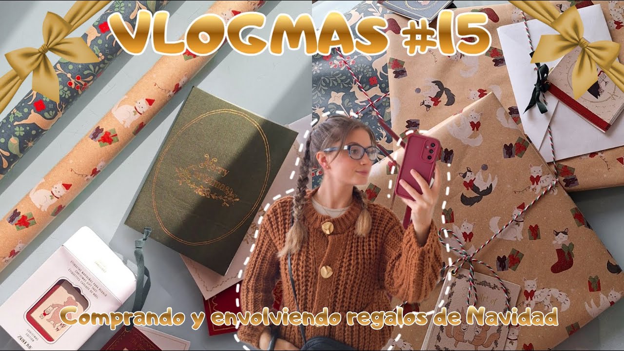 VLOGMAS 15 | 🎁 comprando y envolviendo los primeros regalos 🎅🏻