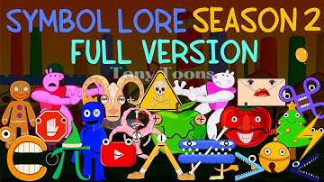 Symbol Lore SEASON 2 | Full Version | All Parts (Continuation Alphabet Lore But Symbols)