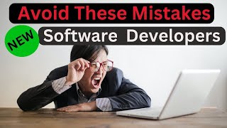 Mistakes I Made As Self Taught Software Developer  |  Programming  Common Mistakes