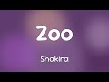 Shakira - Zoo  [Lyrics] #Shorts