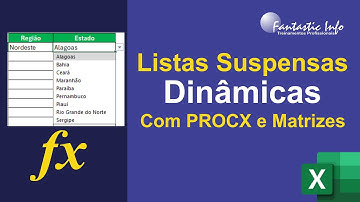Criar Lista Suspensa Dinâmica no Excel com PROCX