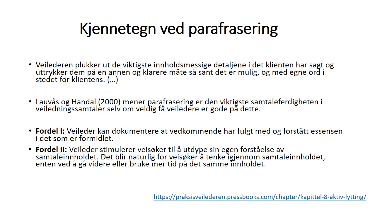 Del 8 - Parafrasering som metakommunikativ samtalestil