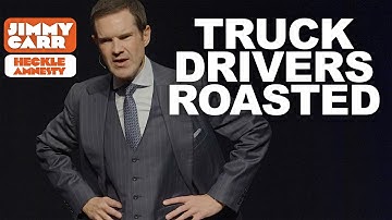 "What Jokes Do You Have For Truck Drivers?!" - Jimmy Doesn