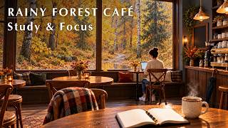 Rainy Forest Café — Relaxing & Uplifting Lounge Music for Study, Focus & Stress Relief (1 Hour)