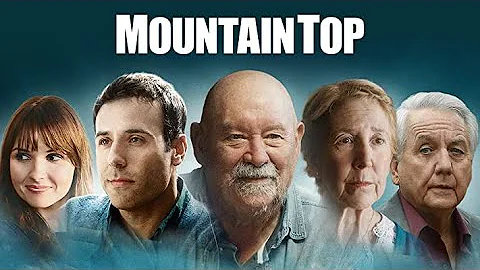 Mountain Top | Full Movie | Barry Corbin | Coby Ry...