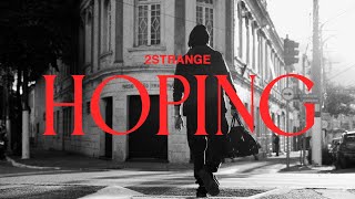 2STRANGE - HOPING