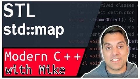 STL std::map  | Modern Cpp Series Ep. 126