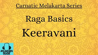 Keeravani |Raga Basics|