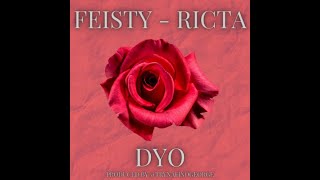 Feisty - Ricta I DYO (Δυο) I Prod. by @Dontcallgeorge