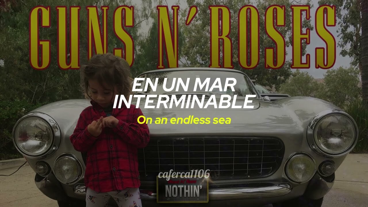 Guns N' Roses | Nothin' (Subtitulada al Español/English)