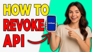How To Revoke API Keys On Coinbase [Security Reset]