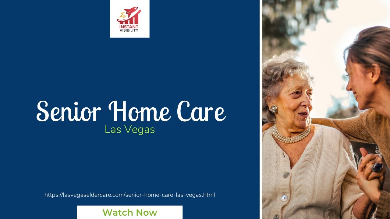 Senior Home Care Las Vegas YouTube