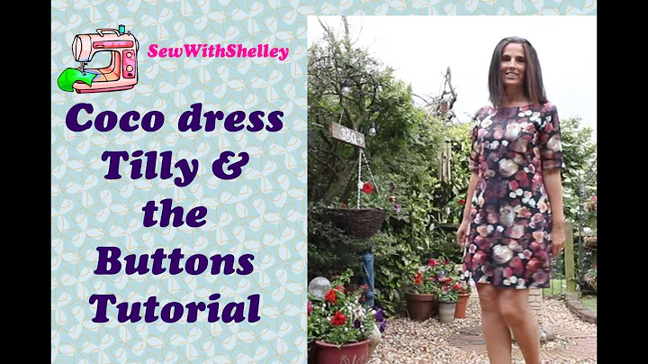 How to sew a Coco dress by Tilly & the buttons Tut...