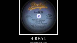 4 real -  Come get your love (Extended dance mix)
