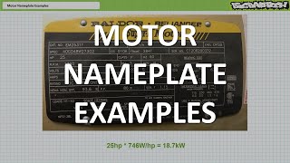 Motor Nameplate Examples (Full Lecture)