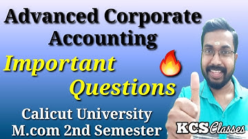 Advanced Corporate Accounting|Important Questions|Calicut University M.com 2nd Semester