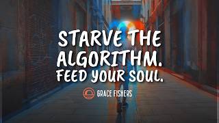 Starve the Algorithm: Choose Curiosity Over Outrage