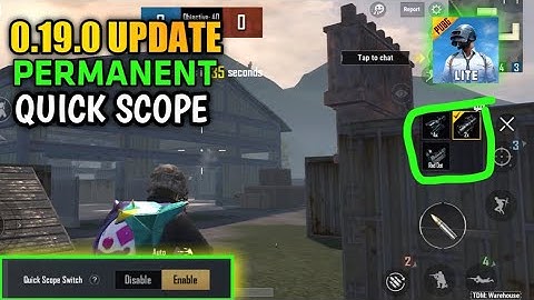 PUBG LITE 0.19.0 QUICK SCOPE ENABLE KAISE KARE,HOW TO ENABLE QUICK SCOPE PUBG LITE 0.19.0  UPDATE