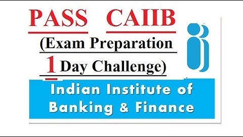 Pass CAIIB Exam [1 Day Challenge Program]