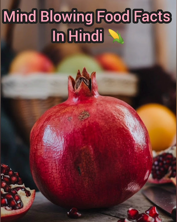Top 10 mind blowing facts about food Amazing facts in Hindi facts Top 10 mind blowing facts about food Amazing facts in Hindi facts