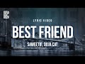 Saweetie Feat Doja Cat Best Friend Lyrics