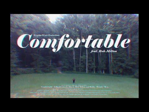 Rob Milton (@therobmilton) x Comfortable.