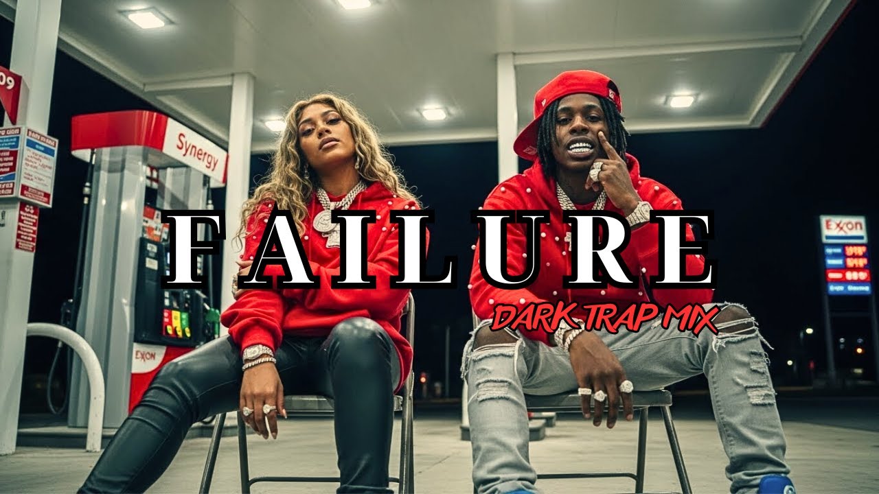 Failure | Dark Trap Mix 2025 – Drowning Dreams and Broken Confidence in hip-hop