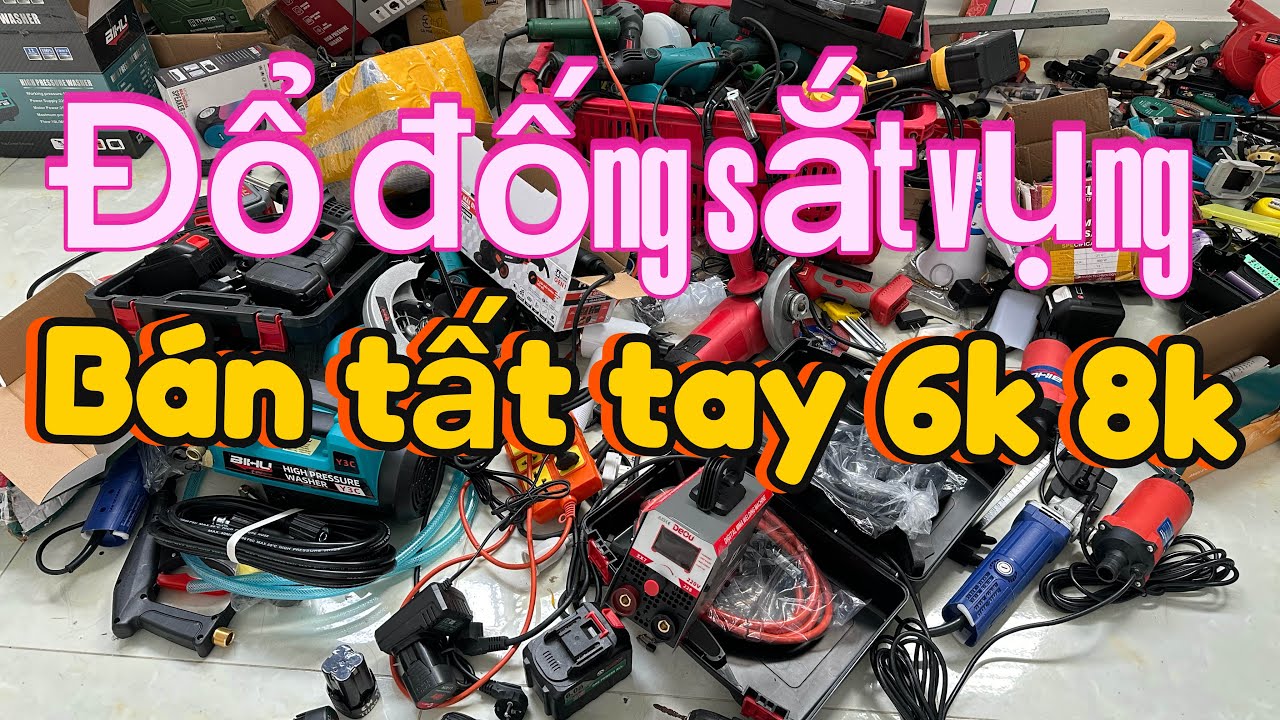 Thanh lý lô đồ cũ lộn xộn 6k 8k kéo nhật, pin 20cell, máy khoan, máy hàn, máy laze, kìm bấm, rửa xe