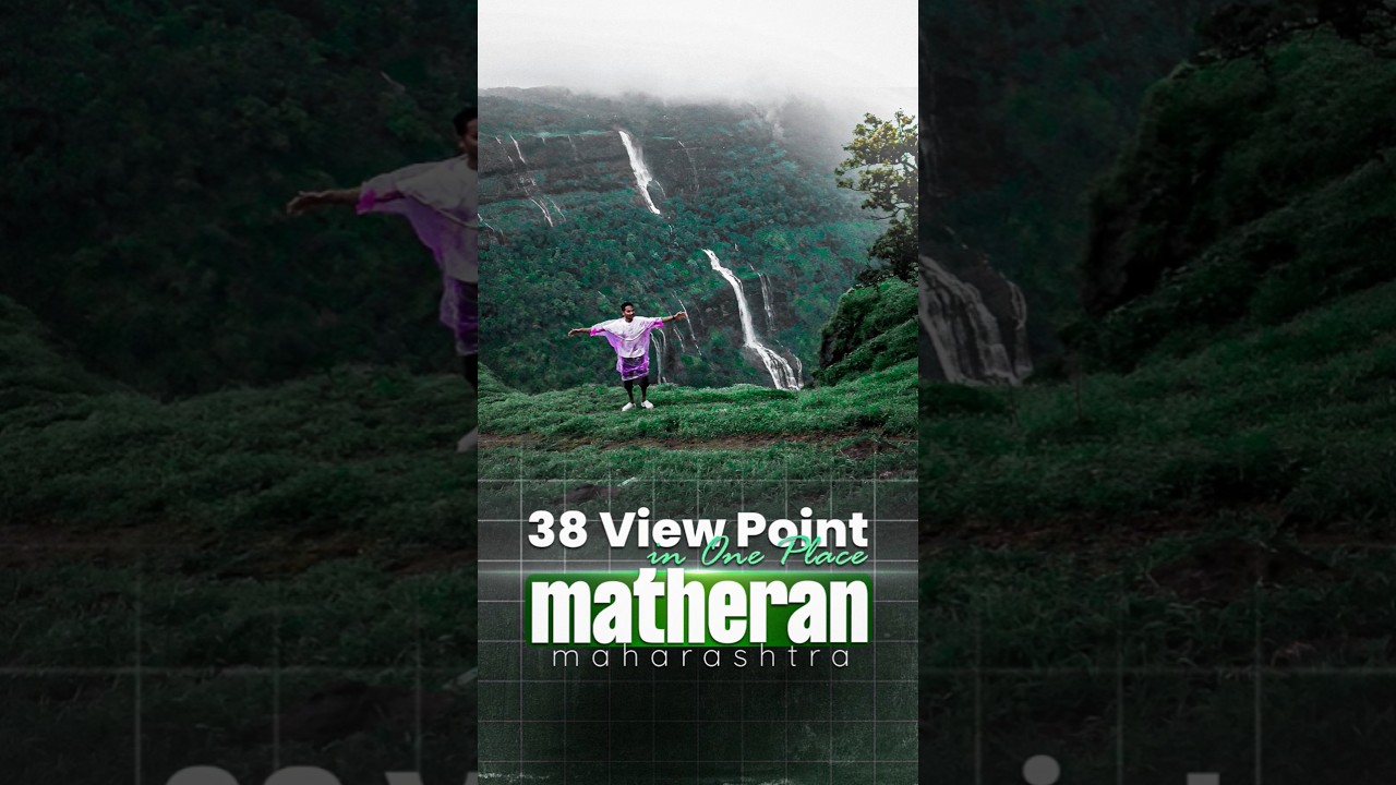 Most Beautiful Place - Matheran🙂‍↔️ 38 Viewpoint in One Place ⛰️