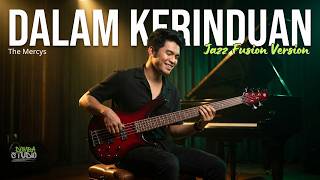 🎼 DALAM KERINDUAN – THE MERCY'S | Jazz Fusion Cover Version – Domba Studio