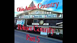 Heini's Amish Cheese Chalet - Amish Country Ohio Part 5 - Berlin, Holmes County #AmishCountry #Amish