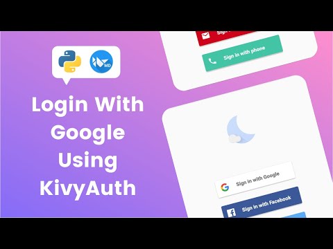 How To Login With Google In  Kivy And KivyMD Using KivyAuth Python | Google Login With KivyAuth