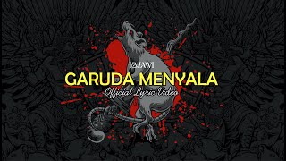 Download Lagu KAJAWI - GARUDA MENYALA (Official Lyric Video) / Song Debut 2024 - Lagu Debut KAJAWI MP3