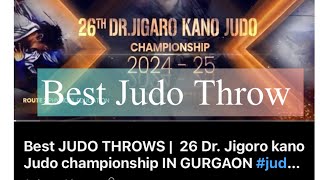 Dr Jigoro kano judo championship full video #judo #judoindia