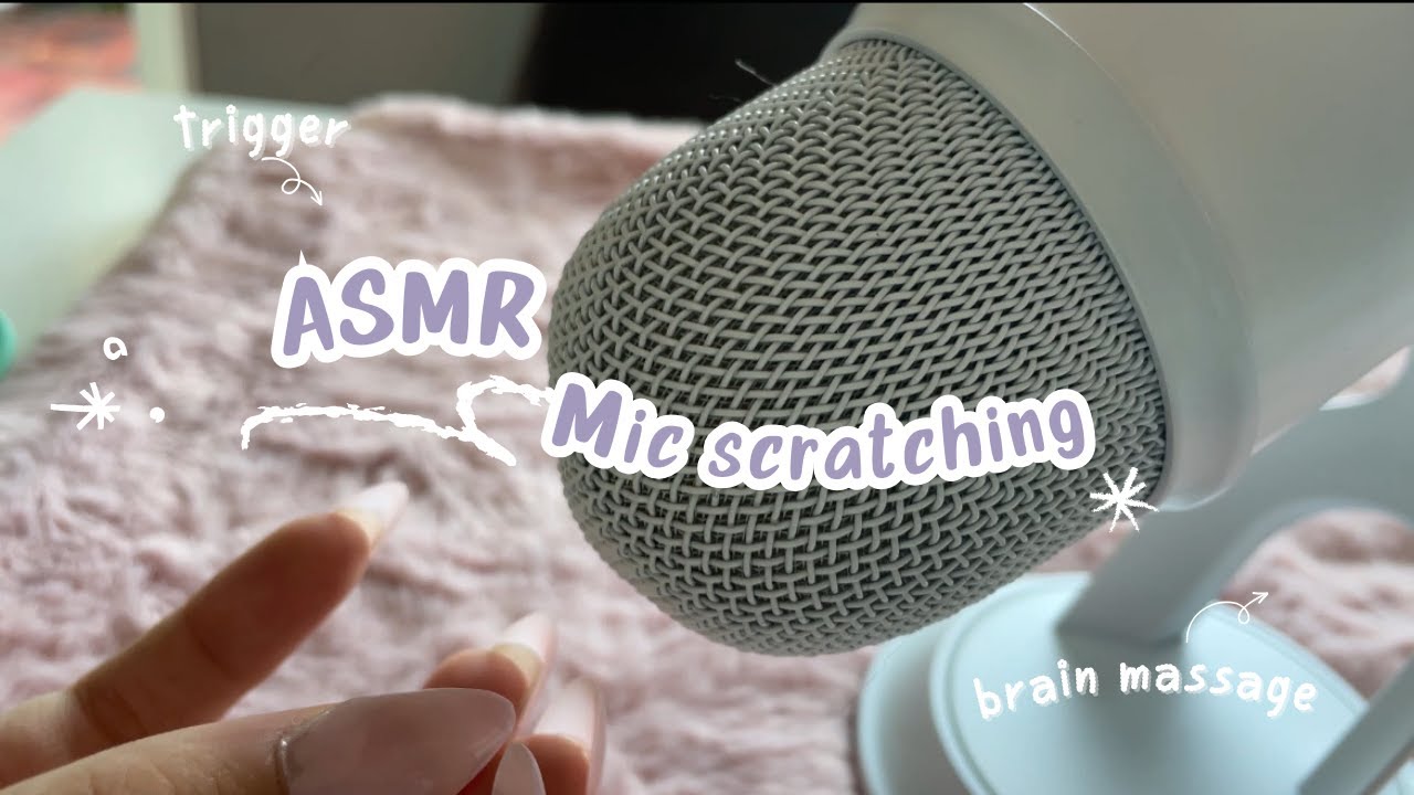 ASMR Mic Scratching | Brain Massage & Tingles (No Talking) - YouTube