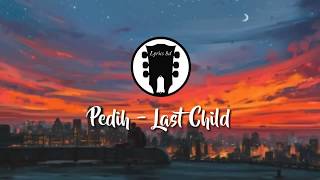 Pedih - Last Child (Video Lirik) cover Adlani Rambe