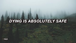 Architects  Dying Is Absolutely Safe s