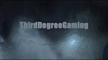 Third Degree Gaming Intro