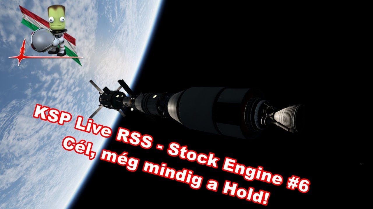 KSP Live RSS - Stock Engine #6 Cél, még mindig a Hold! - YouTube