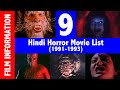 Hindi Horror Movie List (part 9) | डरावनी हिन्दी फ़िल्मों की सूची (भाग 9)